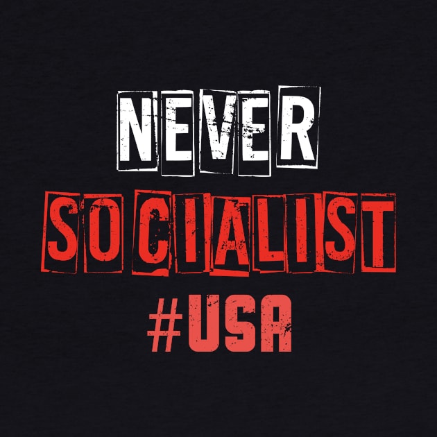 Funny Capitalist Gift USA Anti Socialism by shirtsyoulike